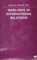 Warlords in international relations /