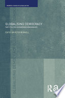 Globalising democracy : party politics in emerging democracies /