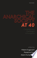 The anarchical society at 40 : contemporary challenges and prospects /