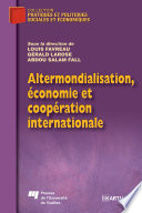 Altermondialisation, economie et cooperation internationale /