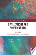 Civilizations and world order /