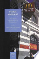 Global America? : the cultural consequences of globalization /
