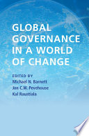 Global governance in a world of change /