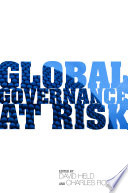 Global governance at risk /