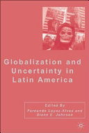 Globalization and uncertainty in Latin America /