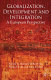 Globalization, development, and integration : a European perspective /