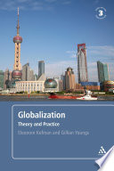 Globalization : theory and practice /