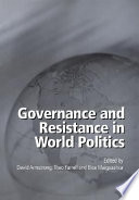 Governance and resistance in world politics /