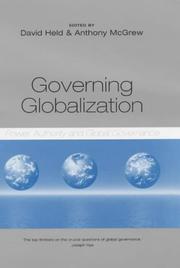 Governing globalization : power, authority and global governance /