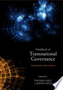 Handbook of transnational governance : institutions and innovations /