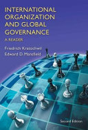 International organization and global governance : a reader /