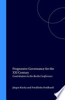 Progressive governance for the XXI century : contribution to the Berlin conference : papers to the experts' conference /