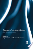 Connecting worlds and people : early modern diasporas /