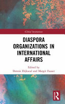 Diaspora organizations in international affairs /