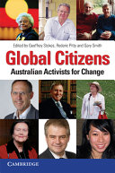Global citizens : Australian activists for change /