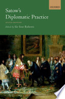 Satow's diplomatic practice /