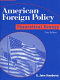 American foreign policy : theoretical essays /