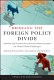 Bridging the foreign policy divide : a project of the Stanley Foundation /