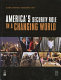 Global strategic assessment 2009 : America's security role in a changing world /