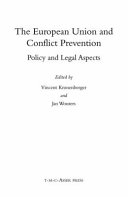 The European Union and conflict prevention : policy and legal aspects /