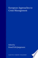 European approaches to crisis management /