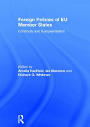 Foreign policies of EU member states : continuity and Europeanisation /