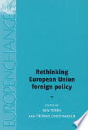 Rethinking European Union foreign policy /