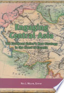 Engaging central Asia : the European Union's new strategy in the heart of Eurasia /