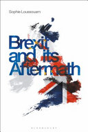 Brexit and its aftermath /