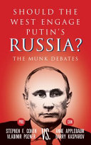 Should the West engage Putin's Russia? : Pozner and Cohen vs. Applebaum and Kasparov /