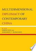 Multidimensional diplomacy of contemporary China /