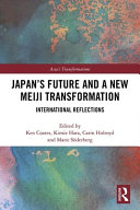 Japan's future and a new Meiji transformation : international reflections /