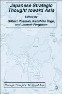 Japanese strategic thought toward Asia /