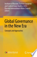 Global Governance in the New Era : Concepts and Approaches /