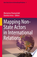 Mapping Non-State Actors in International Relations /