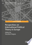 Perspectives on International Political Theory in Europe     /