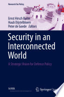 Security in an Interconnected World : A Strategic Vision for Defence Policy /