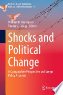 Shocks and Political Change : A Comparative Perspective on Foreign Policy Analysis /