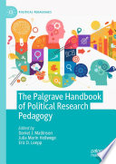 The Palgrave Handbook of Political Research Pedagogy  /