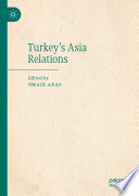 Turkey's Asia Relations /