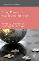 Rising powers and multilateral institutions /