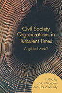 Civil society organizations in turbulent times : a gilded web? /