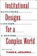Institutional designs for a complex world : bargaining, linkages, and nesting /
