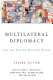 Multilateral diplomacy and the United Nations today /