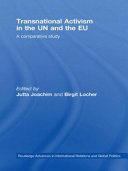 Transnational activism in the UN and the EU : a comparative study /