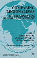 Comparing regionalisms : implications for global development /