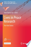 Lives in Peace Research : The Oslo Stories /