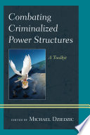 Combating criminalized power structures : a toolkit /