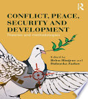 Conflict, peace, security and development : theories and methodologies /
