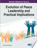 Evolution of peace leadership and practical implications /